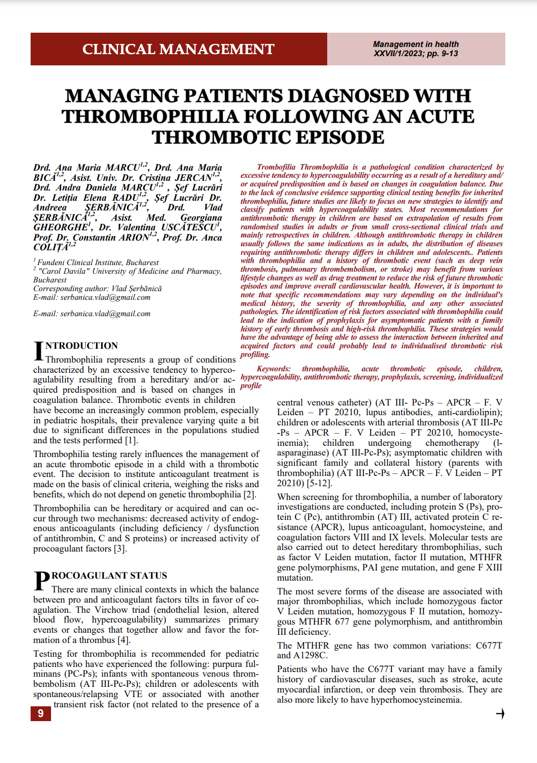 Managing patients diagnosed with thrombophilia following an acute thrombotic episode 
